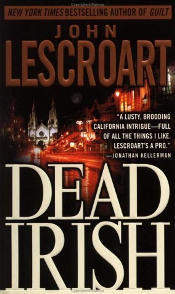 Cover Art for 9780440207832, Dead Irish by John Lescroart