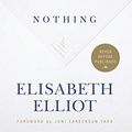 Cover Art for B07MXW3SSZ, Suffering Is Never for Nothing by Elisabeth Elliot