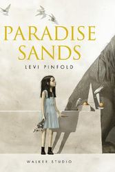 Cover Art for 9781406383942, Paradise Sands by Levi Pinfold