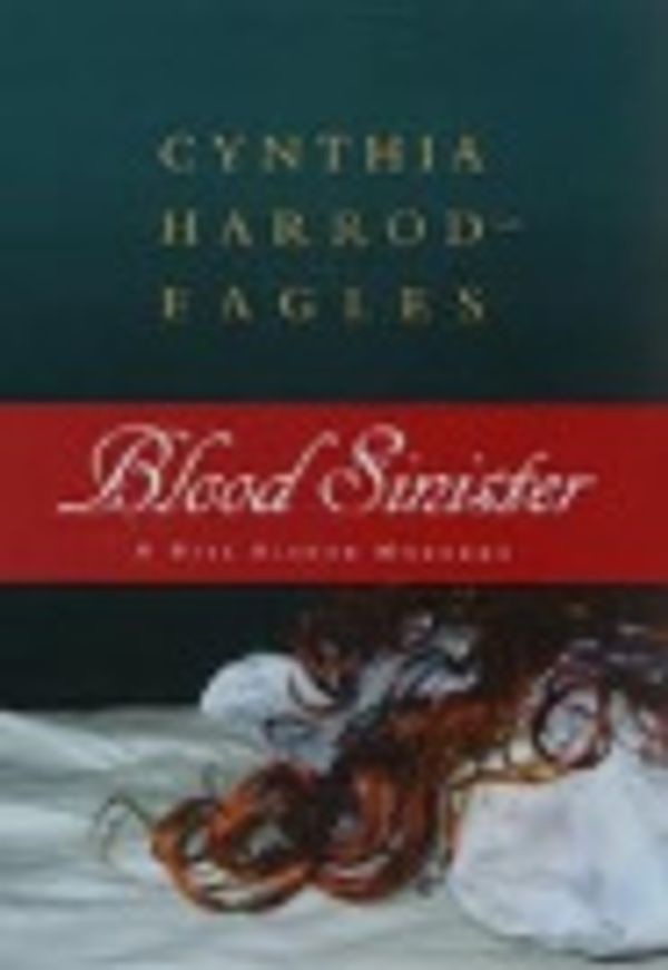 Cover Art for 9780750515993, Blood Sinister by Cynthia Harrod-Eagles