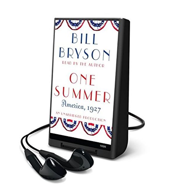Cover Art for 9781467649780, One Summer by Bill Bryson