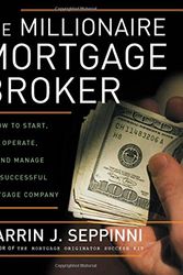 Cover Art for 9780071481564, The Millionaire Mortgage Broker by Darrin J Seppinni