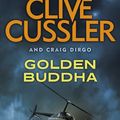 Cover Art for 9781405914024, Golden Buddha by Craig Dirgo, Clive Cussler