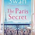 Cover Art for 9781529087048, The Paris Secret by Karen Swan