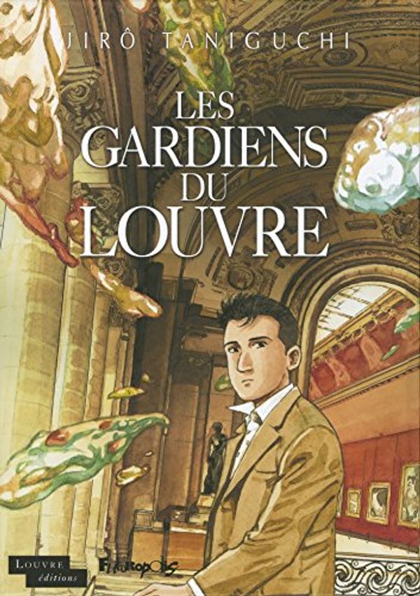 Cover Art for 9782754810159, Les gardiens du Louvre by Jiro Taniguchi