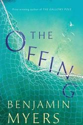 Cover Art for 9781526611291, The Offing by Benjamin Myers