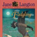 Cover Art for 9780808543763, The Fledgling by Jane Langton
