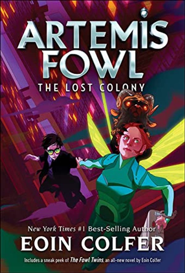 Cover Art for 9781690386889, Artemis Fowl: Lost Colony: 5 by Eoin Colfer