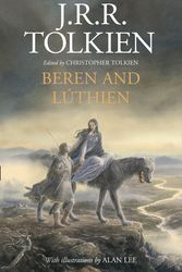 Cover Art for 9780008214197, Beren and Lúthien by J. R. R. Tolkien