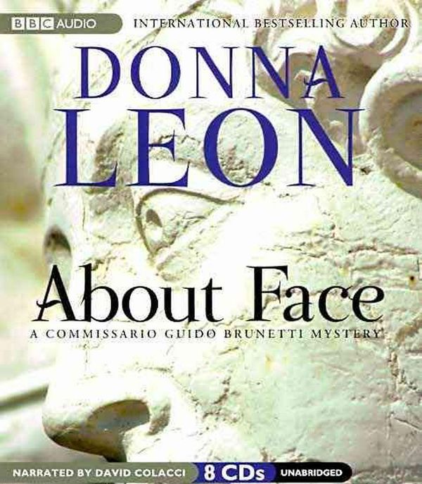 Cover Art for 9781602835665, About Face by Donna Leon