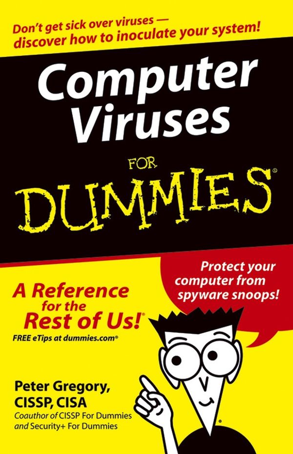 Cover Art for 9781118085479, Computer Viruses For Dummies by Peter H. Gregory