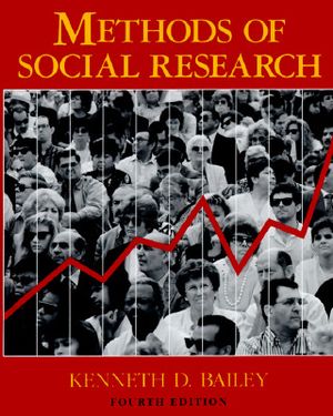 Cover Art for 9780029012796, Methods of Social Research by Kenneth D. Bailey