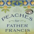 Cover Art for 9781470815882, Peaches for Father Francis by Joanne Harris