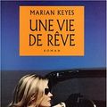 Cover Art for 9782714438133, Une vie de rêve by Marian Keyes