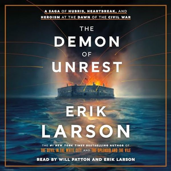 Cover Art for B0CDQL7TTB, The Demon of Unrest by Erik Larson