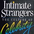 Cover Art for 9780880640558, Intimate Strangers by Richard Schickel