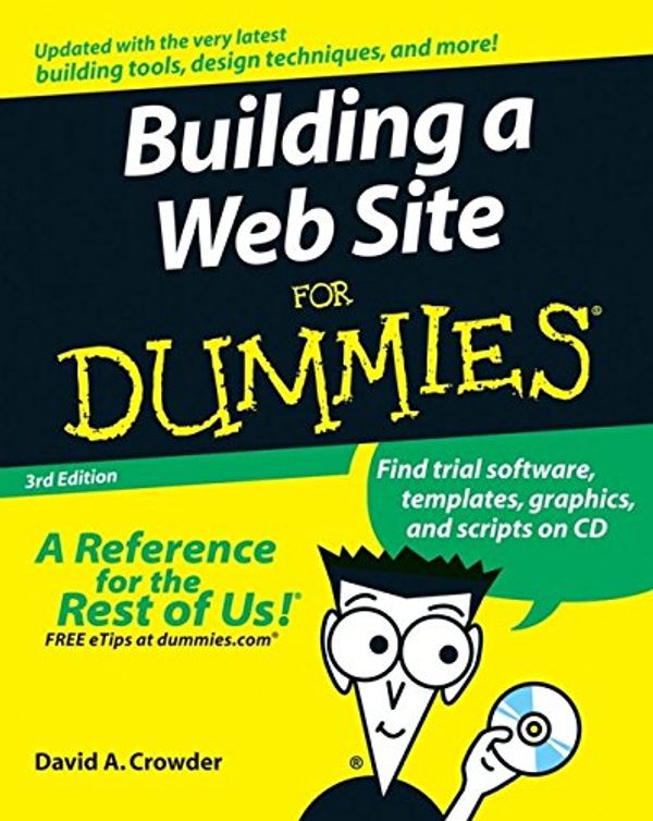 Cover Art for 9780470149287, Building a Web Site For Dummies by David A. Crowder
