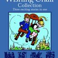 Cover Art for 9780603560743, The Wishing Chair Collections by Enid Blyton