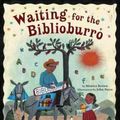 Cover Art for 9781582463537, Waiting for the Biblioburro by Monica Brown