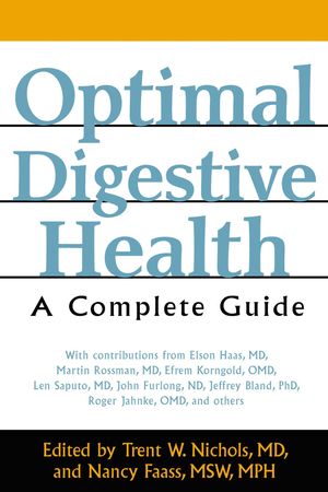 Cover Art for 9781594777875, Optimal Digestive Health by Trent W. Nichols, Nancy Faass