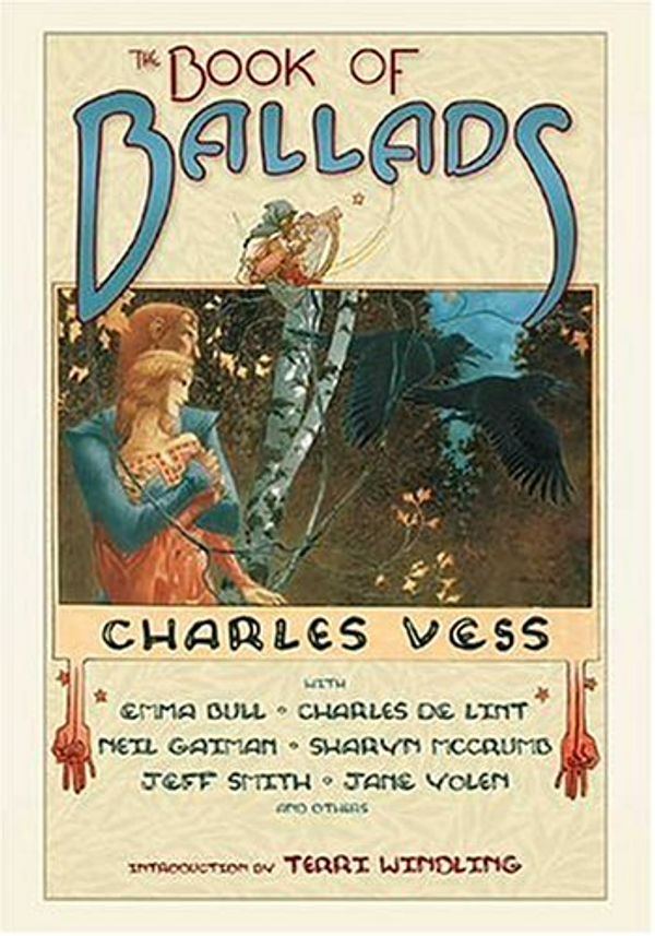 Cover Art for 9780765312143, The Book of Ballads by Charles Vess