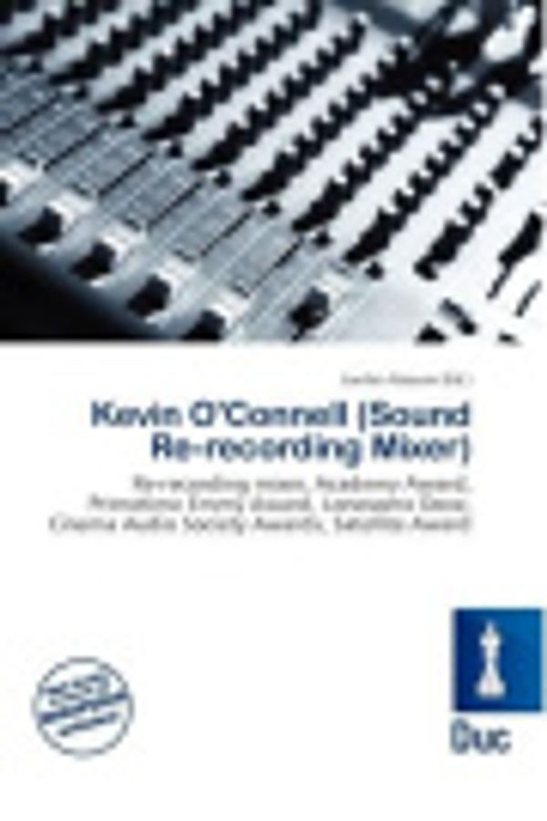 Cover Art for 9786134972055, Kevin O’Connell (Sound Re-Recording Mixer) by Jordan Naoum