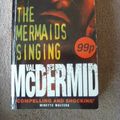 Cover Art for 9780007102273, The Mermaids Singing by Val McDermid