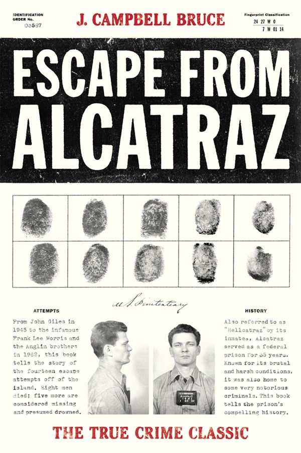 Cover Art for 9781580086783, Escape From Alcatraz by J. Campbell Bruce