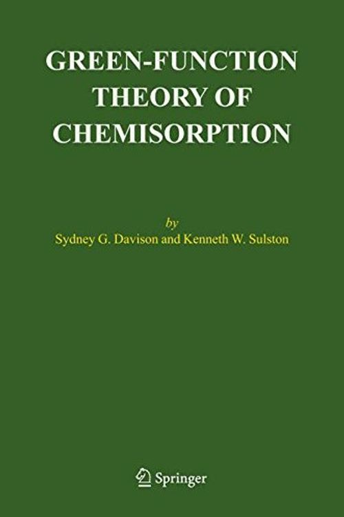 Cover Art for 9781402044045, Green Function Theory of Chemisorption by Sydney G. Davison