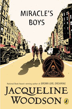 Cover Art for 9780142415535, Miracle’s Boys by Jacqueline Woodson