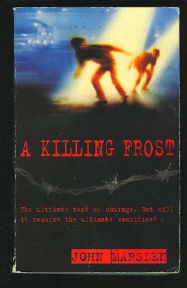 Cover Art for B000PGG9HC, A KILLING FROST by Marsden John