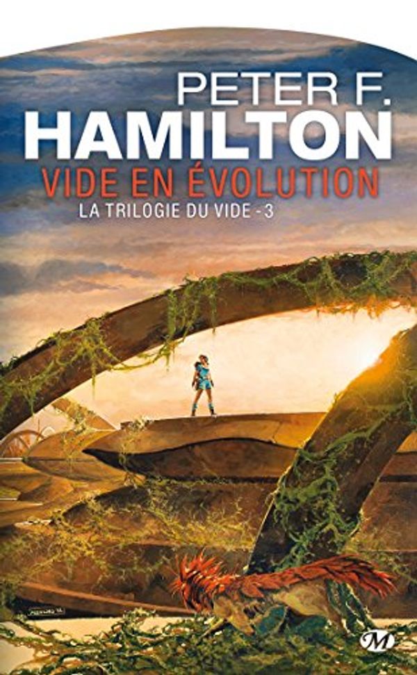 Cover Art for 9782811208387, La Trilogie du Vide, T3 : Vide en évolution (Science-Fiction) by Peter F. Hamilton