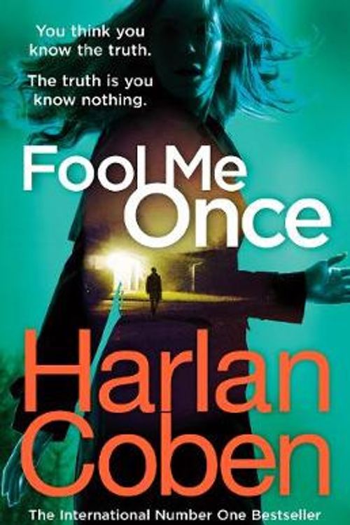 Cover Art for 9781784751128, Fool Me Once by Harlan Coben