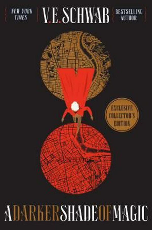 Cover Art for 9780765399113, A Darker Shade of Magic (Shades of Magic) by V. E. Schwab