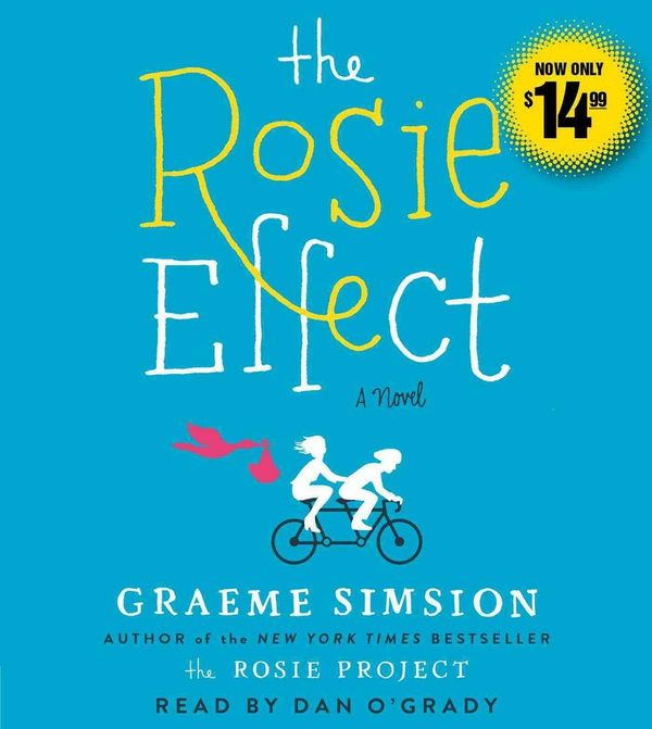 Cover Art for 9781442387201, The Rosie Effect by Graeme Simsion