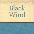 Cover Art for 9780718131944, Black Wind by F. Paul Wilson