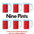 Cover Art for 9781846276132, Nine Pints by Rose George, MA