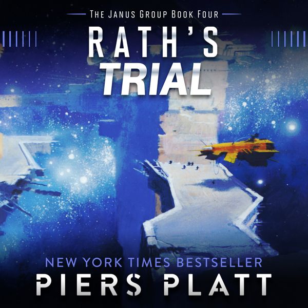 Cover Art for B01HQBMI9G, Rath's Trial: The Janus Group, Book 4 (Unabridged) by Unknown