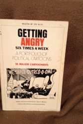 Cover Art for 9780807043790, Getting Angry Six Times a Week by edited with an introd. by Alan F. Westin ; profiles by Albert Robbins and Randall Rothenberg