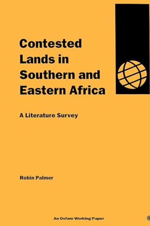 Cover Art for 9780855983918, Contested Lands in Southern and Eastern Africa by Robin Palmer