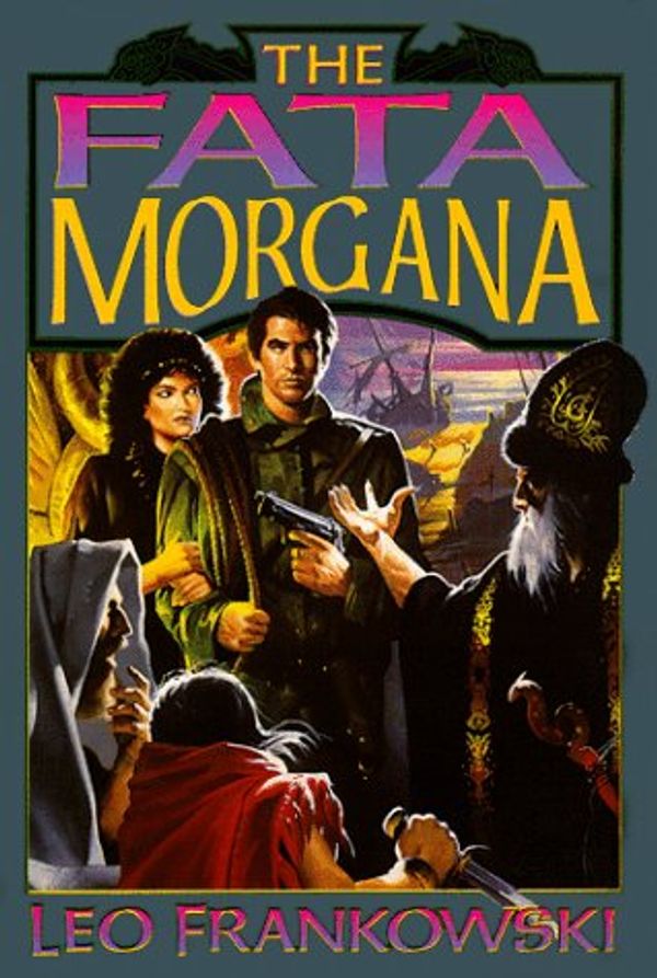 Cover Art for 9780671578220, The Fata Morgana by Leo Frankowski