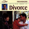 Cover Art for 9780698116702, Let’s Talk About It: Divorce by Fred Rogers