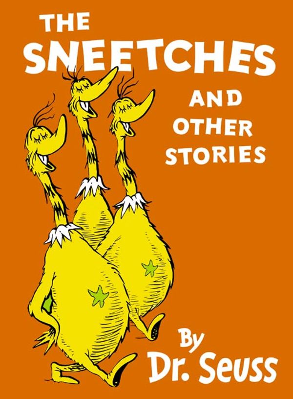 Cover Art for 9780007175932, The Sneetches and Other Stories: Mini Edition by Dr. Seuss