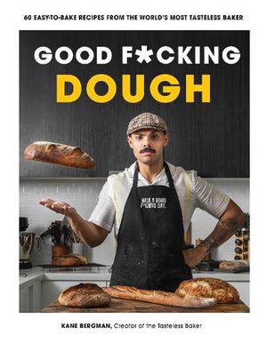 Cover Art for 9798890031211, Good F*cking Dough by Kane Bergman