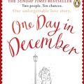 Cover Art for 9780241982273, One Day in DecemberA Christmas Love Story by Josie Silver