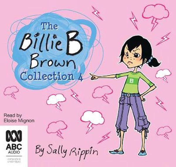 Cover Art for 9781489489425, The Billie B Brown Collection #4 by Sally Rippin