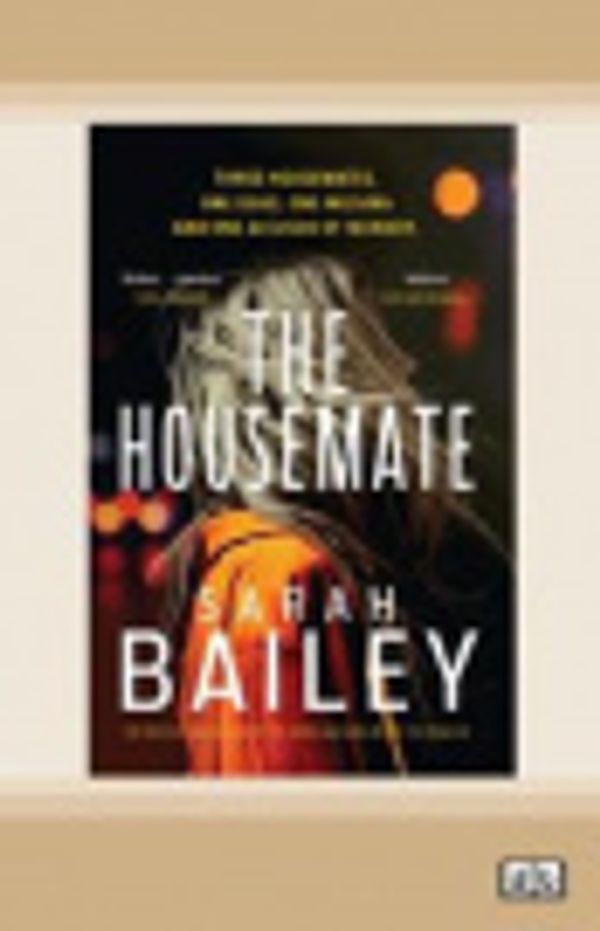 Cover Art for 9780369375469, The Housemate by Sarah Bailey