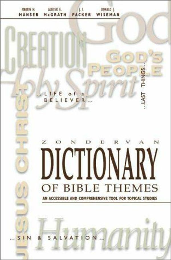 Cover Art for 9780310206682, Zondervan Dictionary of Bible Themes by MANSER