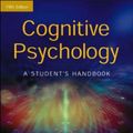 Cover Art for 9781841693590, Cognitive Psychology: A Student's Handbook 5th Edition by Michael W. Eysenck, Mark T. Keane