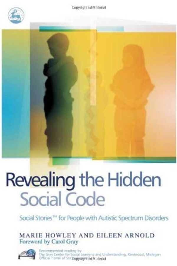 Cover Art for 9781843102229, Revealing the Hidden Social Code by Marie Howley and Eileen Arnold